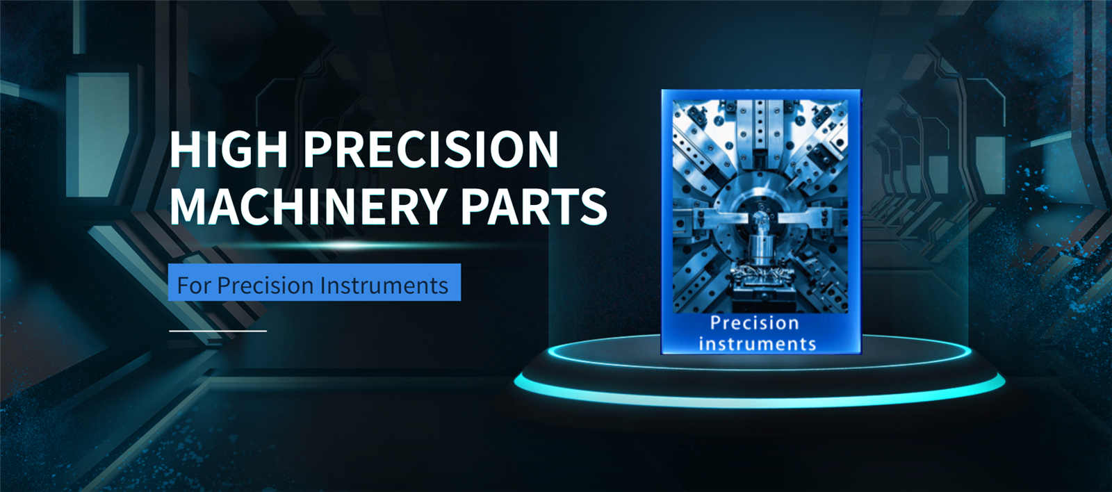 Precision instruments
